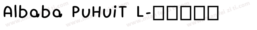 Albaba PuHuiT L字体转换